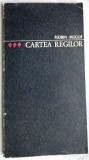 FLORIN MUGUR - CARTEA REGILOR (VERSURI, editia princeps 1970/EXEMPLAR DE SEMNAL)