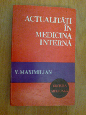 d6a Actualitati In Medicina Interna - V. Maximilian foto