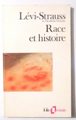 Race et histoire / Claude Levi-Strauss foto