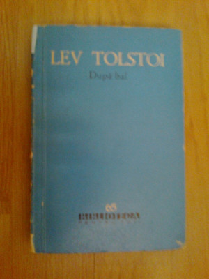 i Dupa Bal - Lev Tolstoi foto