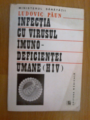 i Infectia Cu Virusul Imuno-deficientei Umane (HIV) - Ludovic Paun foto
