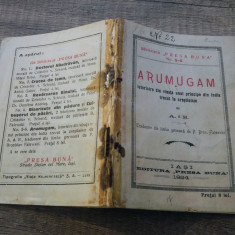 Arumugam, viata unui principe indian trecut la crestinism/ 1924, Iasi