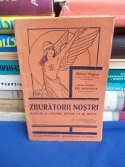 MIHAIL NEGRU - ZBURATORII NOSTRI_GANDURI SI AMINTIRI,DESPRE VII SI MORTI - 1929 foto