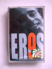 EROS RAMAZZOTTI ! CASETA AUDIO foto