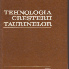 Tehnologia cresterii taurinelor - I. Mirita, Gh. Georgescu, V. Velea, G. Stanciu