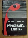 n1 Psihosomatica Feminina - Vasile Valeanu, Constantin Daniel