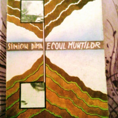 Simion Dima - Ecoul munților, 180 pagini, 10 lei