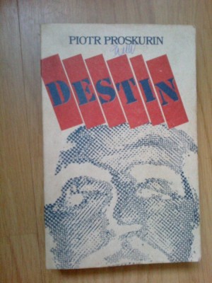 n1 Destin - Piotr Proskurin (cartea a doua) foto
