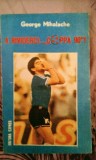 George Mihalache - A Rividerci COPPA 90! , 140 pagini, 10 lei