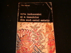 ARTA INDONEZIEI- SI A INSULELOR DIN SUD ESTUL ASIATIC-TIBOR BODROGI- foto