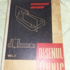 Carte veche 1962 DESENUL TEHNIC,Marin Constantin,vol I,scolile de maistrii