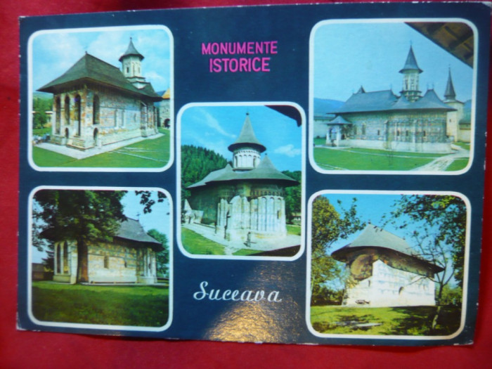Ilustrata - Suceava- Monumente Istorice