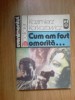 N6 Kazimierz Korkozowicz - Cum Am Fost Omorata