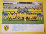 Foto echipa de fotbal - PETROLUL PLOIESTI (sezonul 1980-1981)
