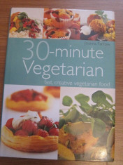 30-minute Vegetarian - Joanna Farrow - cartonata - noua - 2005 foto