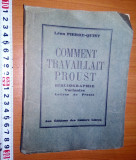 Cumpara ieftin CARTE VECHE -COMMENT TRAVAILLAIT PROUST -1928-LEON PIERRE QUINT, Dreptunghiular, Lemn