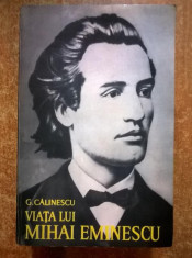 George Calinescu - Viata lui Mihai Eminescu foto