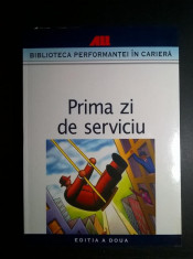 Prima zi de serviciu foto