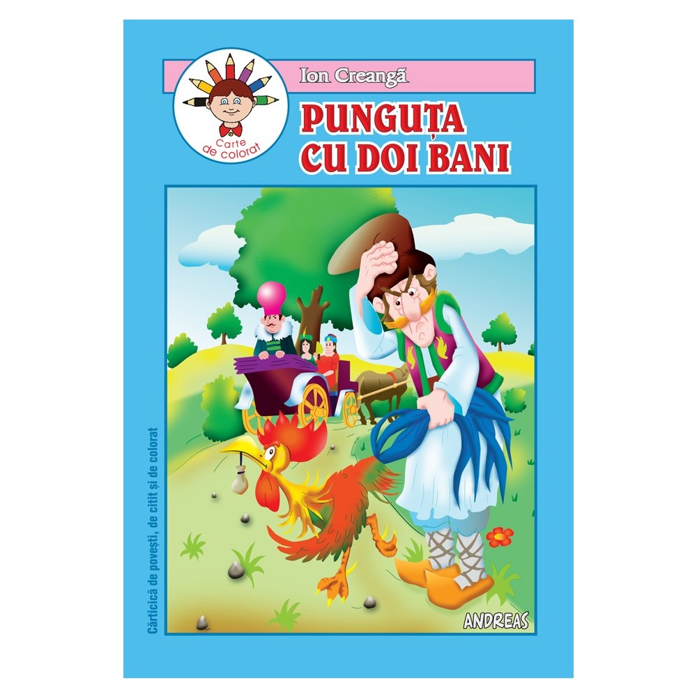 Punguta Cu Doi Bani Carticica De Povesti De Citit Si De Colorat