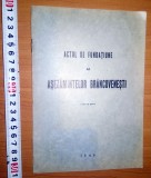 Cumpara ieftin ACTUL DE FUNDATIUNE ALASEZAMINTELOR BRANCOVENESTI 1946