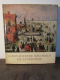 Chefs-d&#039;oeuvre Meconnus de la Peinture. Tresors de Galeries secondaires