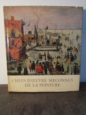 Chefs-d&amp;#039;oeuvre Meconnus de la Peinture. Tresors de Galeries secondaires foto