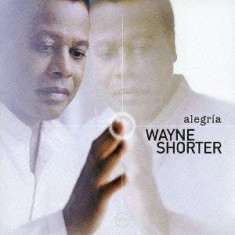 Wayne Shorter - Alegria -Shm-Cd/Reissue- ( 1 CD ) foto