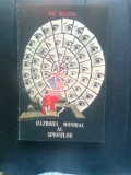 Gh. Buzatu - Razboiul mondial al spionilor (1939-1989), (Iasi, 1991)
