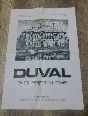 Afis Expozitie pictura ,,Bucurestii in timp&amp;quot; / Virgiliu Demetrescu Duval, 1986 foto