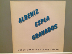 Albeniz/Espla/Granados - piano J.G.Alonso(1982/Trion/RFG)- disc VINIL/Impecabil foto