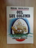 W3 Oul Lui Columb - Mihai Vasilescu