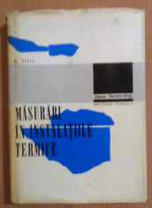 Masurari In Instalatiile Termice. Editura Tehnica,1972 - Horst Tolle foto