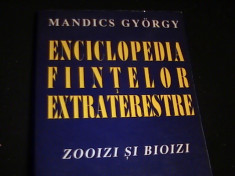 ENCICLOP. FIINTELOR EXTRATERESTRE-MANDICS GYORGY-ZOOIZI SI BIOIZI-287 PG A 4- foto