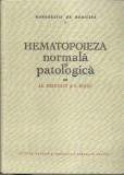 AS - Al. Eskenasy, G. Bianu - HEMATOPOIEZA NORMALA SI PATOLOGICA