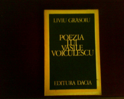 Liviu Grasoiu Poezia lui Vasile Voiculescu, ed. princeps foto