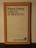 LIRICUL SI TRAGICUL -ROXANA POPESCU