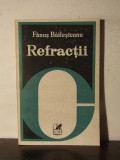 Fanus Bailesteanu - Refractii - Prozatori Romani Contemporani