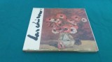 LUCHIAN * EXPOZIȚIA FLORILE &Icirc;N OPERA PICTORULUI/1966 * 33