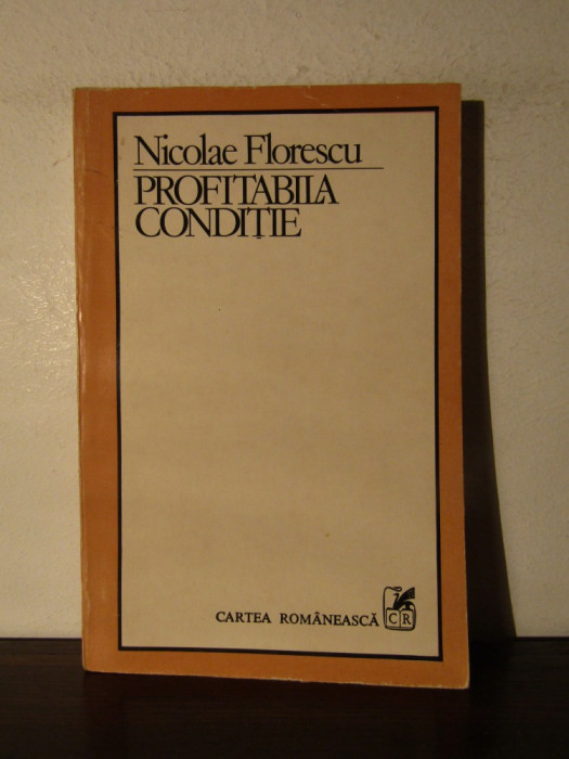 PROFITABILA CONDITIE -NICOLAE FLORESCU