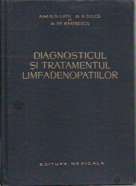 AS - N. G. Lupu - DIAGNOSTICUL SI TRATAMENTUL LIMFADENOPATIILOR