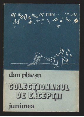 (C7951) COLECTIONARUL DE EXCEPTII DE DAN PLAESU foto