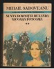 (C7962) NUNTA DOMNITEI RUXANDRA. NICOARA POTCOAVA DE M. SADOVEANU, VOL. 2 (II)
