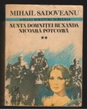 (C7962) NUNTA DOMNITEI RUXANDRA. NICOARA POTCOAVA DE M. SADOVEANU, VOL. 2 (II)