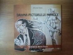 Mircea deac drama pictorului manole foto