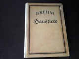 Haustiere - U. Brehm, Inst. Bibliograph., Leipzig, 1923, 264 p, germ, cartonata