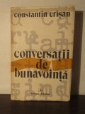 CONSTANTIN CRISAN - CONVERSATII DE BUNAVOINTA