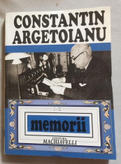 Memorii / Constantin Argetoianu 1871-1914 Vol. 1-2 foto