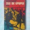 (C357) CONSTANTIN UCRAIN SI DUMITRU CRACIUN - ZILE DE EPOPEE