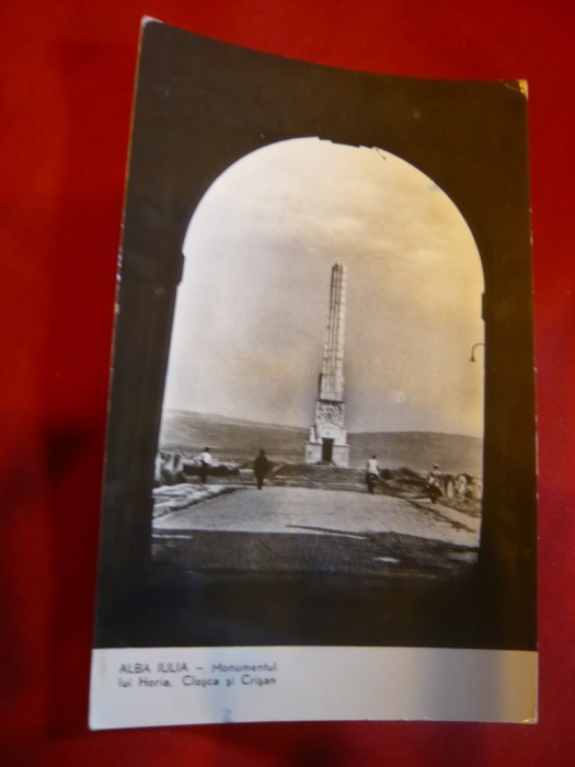 Ilustrata Alba Iulia - Monumentul Horia ,Closca si Crisan , circulat 1962