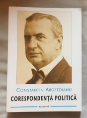 C. Argetoianu CORESPONDENTA POLITICA foto